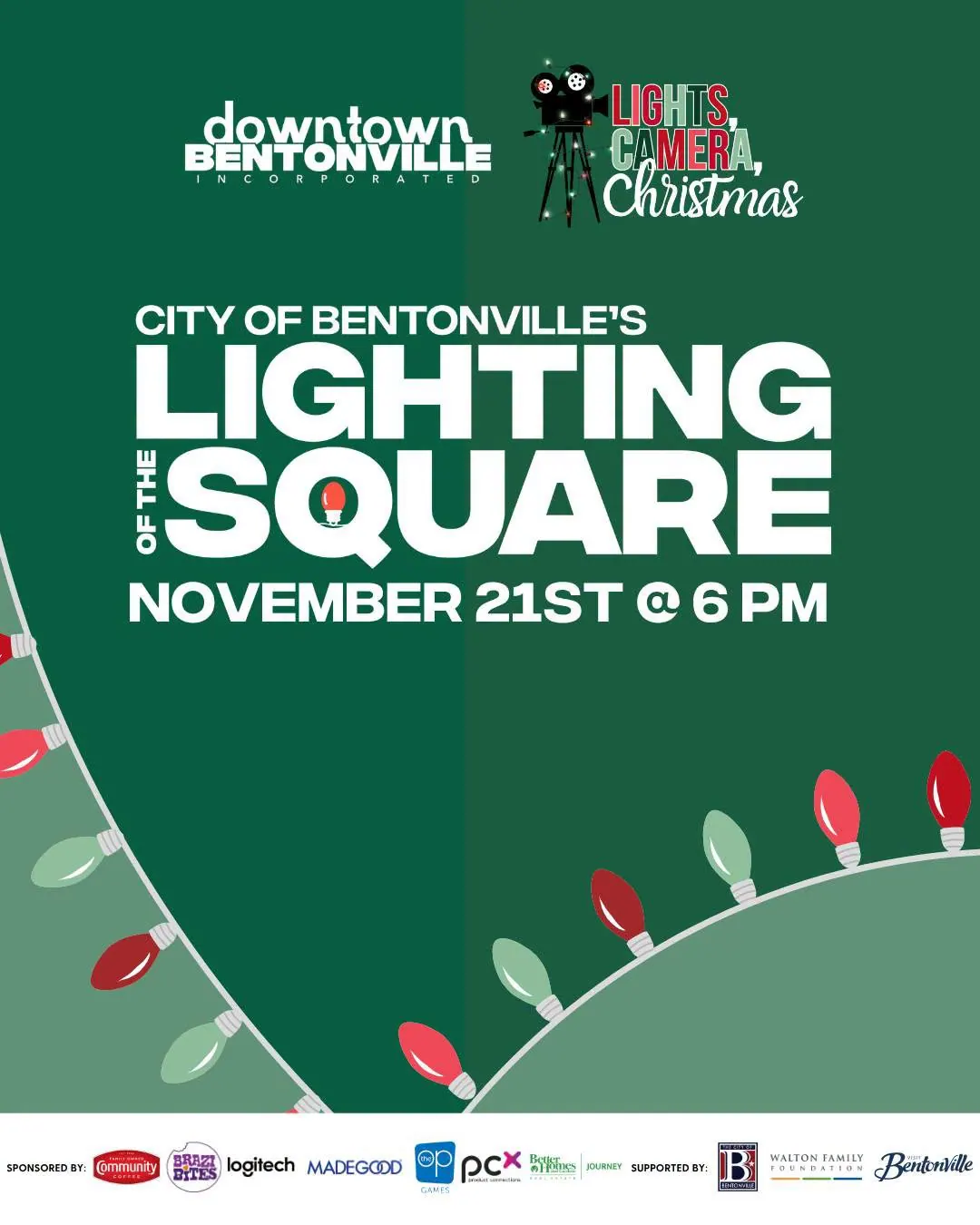 City of Bentonville's Lighting of the Square poster, Lights Camera Christmas, November 21 at 6 PM